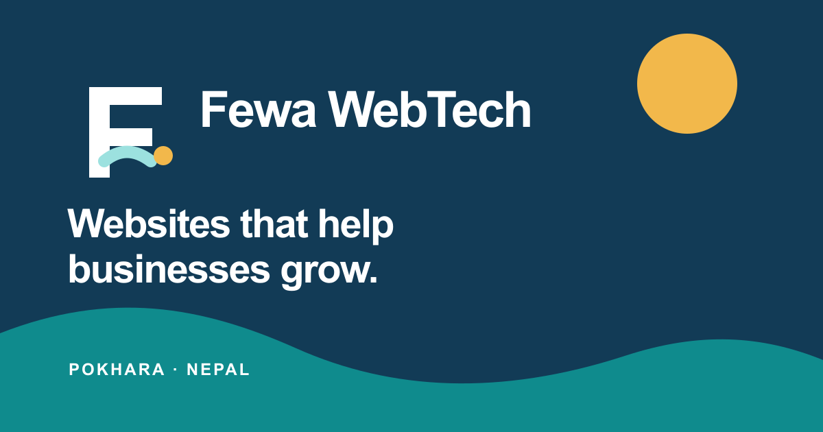 Fewa WebTech - Website Design & Development Company in Pokhara